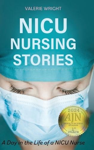 NICU Nursing Stories: A Day in the Life of a NICU Nurse