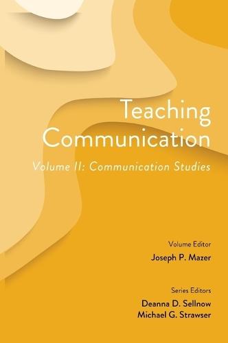 Teaching Communication, Volume II: Communication Studies