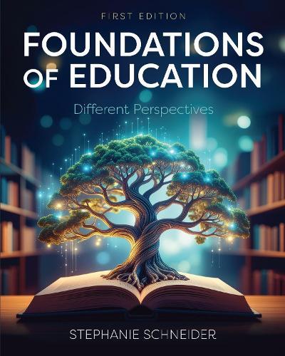 Foundations of Education: Different Perspectives