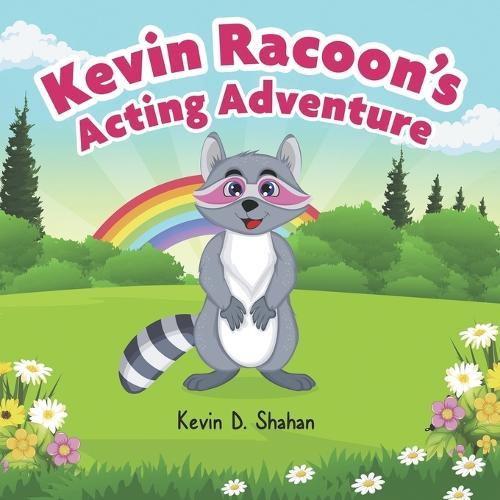 Kevin Racoon's Acting Adventure