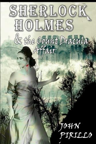 Sherlock Holmes and the Count Dracula Affair
