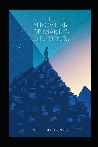 The Intricate Art of Making Old Friends