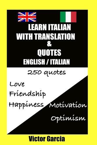Learn Italian with translation - 250 quotes