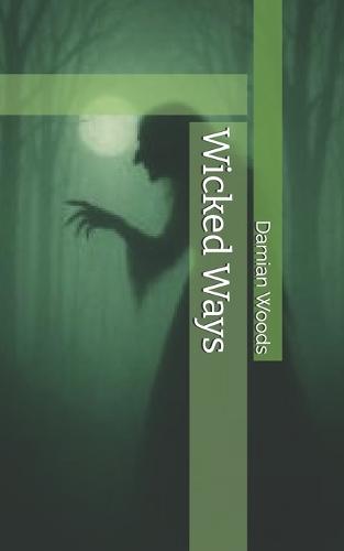 Wicked Ways