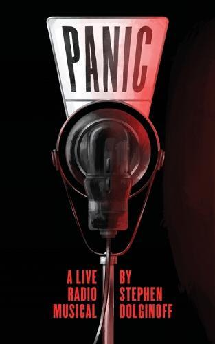 PANIC - A Live Radio Musical