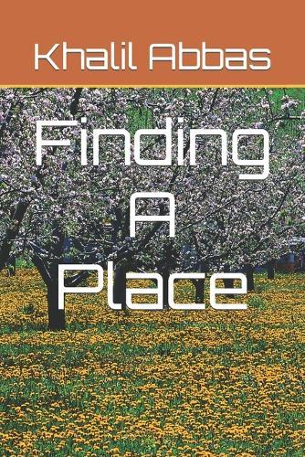 Finding A Place