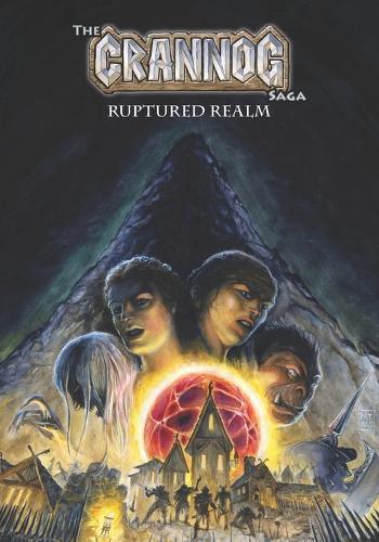 The Crannog Saga: Ruptured Realm