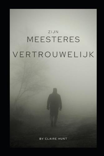 Zijn Meesteres Vertrouwelijk