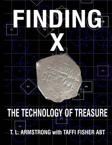 Finding X: The Technology of Treasure