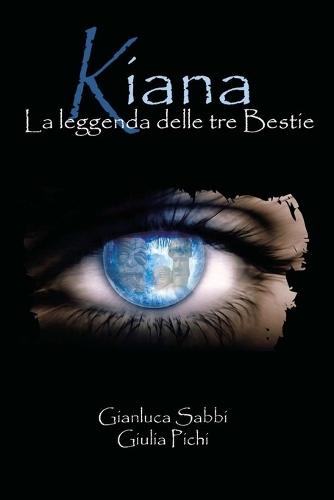 Kiana la leggenda delle tre Bestie