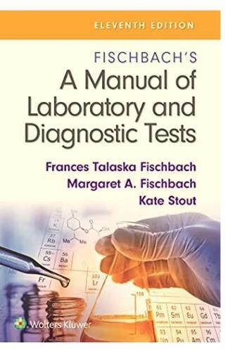New Manual of Laboratory and Diagnostic Tests