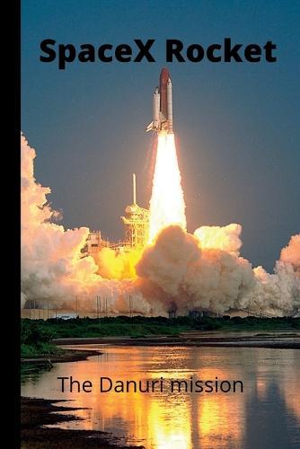 SpaceX Rocket: The Danuri mission