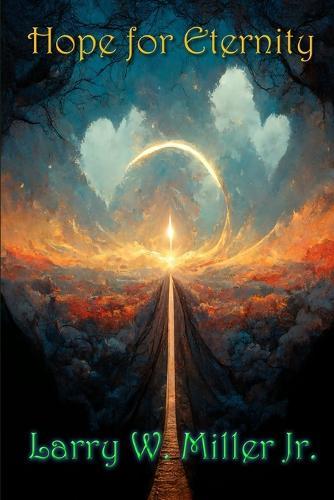 Hope for Eternity: a poem story book