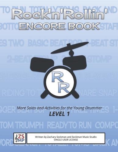 Rock'n'Rollin' ENCORE: MORE Solos and Activities for the Young Beginning Drummer