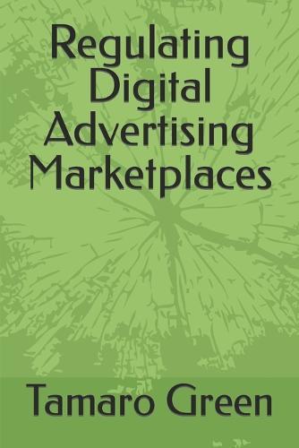 Regulating Digital Advertising Marketplaces