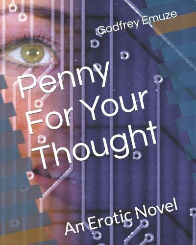 Penny For Your Thought: An Erotic Novel