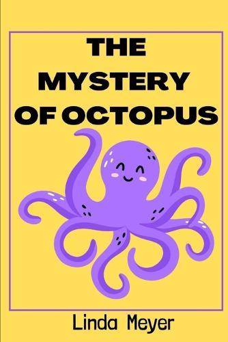 The mystery of octopus
