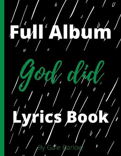God did: Full album lyrics book