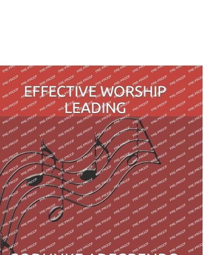 Effective Worship Leading