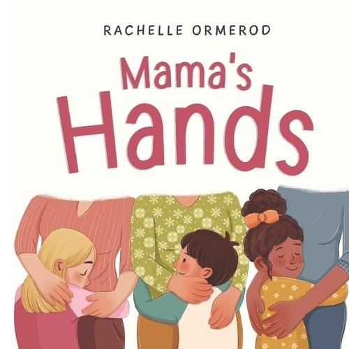 Mama's Hands