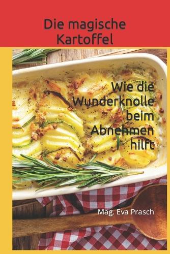 Die magische Kartoffel: Wie die Wunderknolle beim Abnehmen hilft
