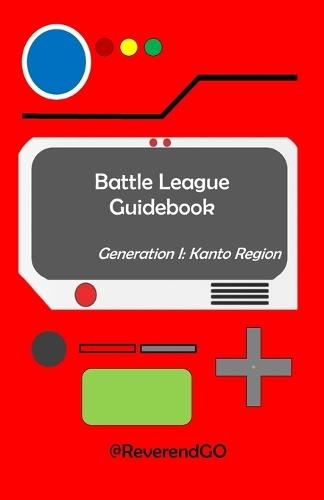 Battle League Guidebook: Kanto Region