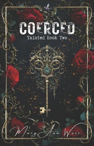 Coerced: Tainted Book Two