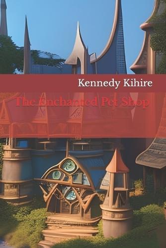 The Enchanted Pet Shop