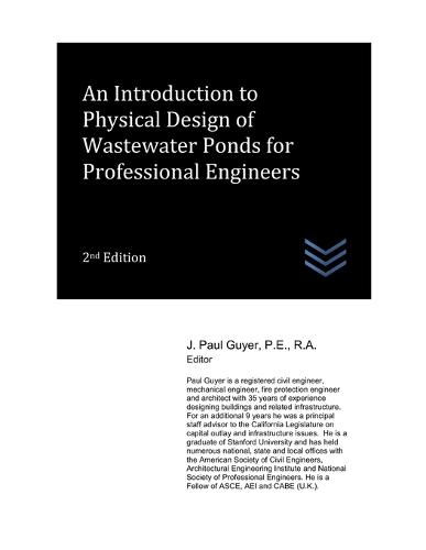 An Introduction to Physical Design of Wastewater Ponds for Professional Engineers