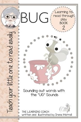 The Bug: Decodable reader and lessons: Teach your child to read easily