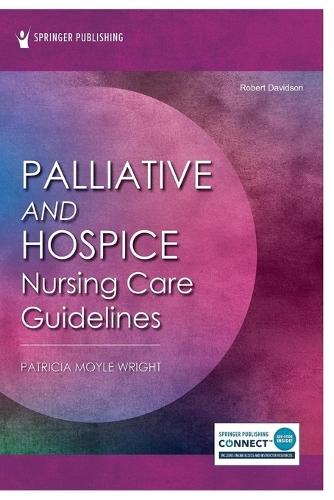 Palliative and Hospice Nursing Care Guidelines