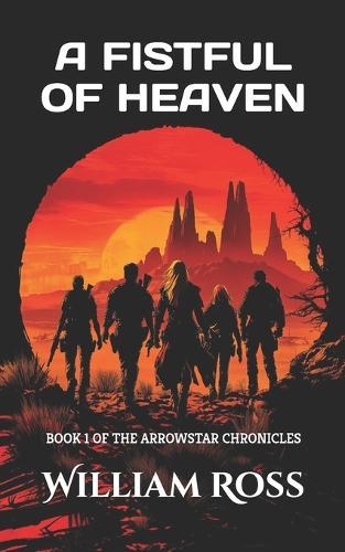 A Fistful of Heaven