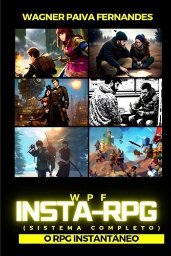 Wpf-Insta-RPG: O RPG Instantâneo.
