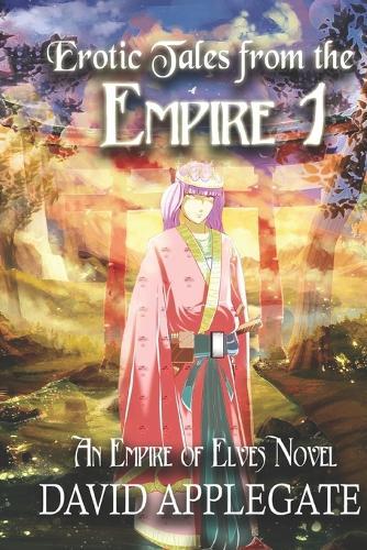 Erotic Tales from the Empire 1