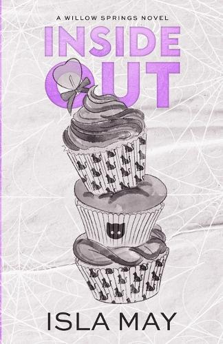 Inside Out: Willow Springs #2