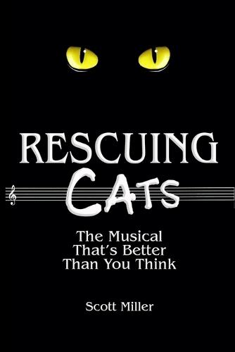 Rescuing CATS: The Musical That's Better Than You Think