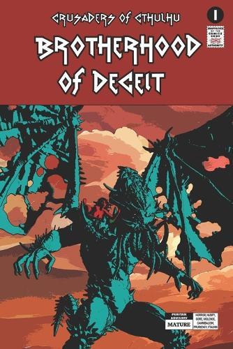 Crusaders of Cthulhu: Brotherhood of Deceit: Volume 1