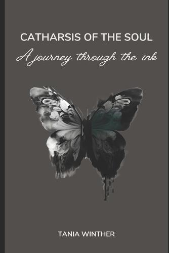 Catharsis of the Soul: A Journey Through the Ink