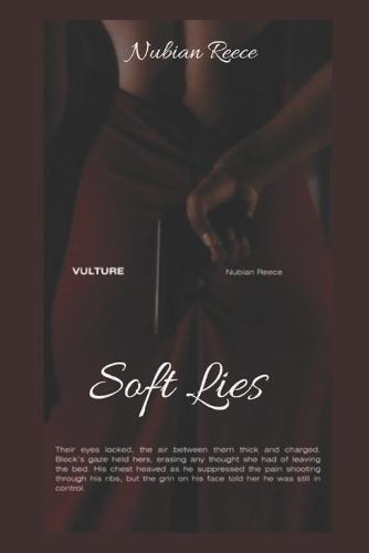 Vulture Book I: Soft Lies