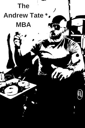The Andrew Tate MBA