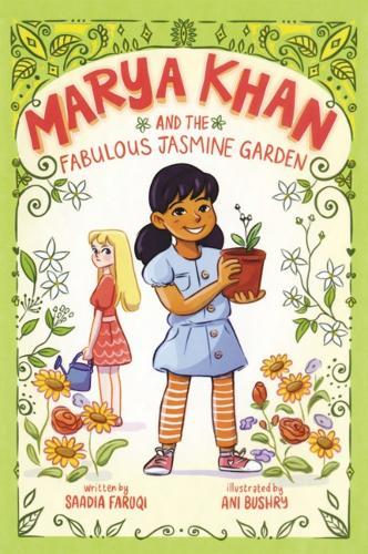 Marya Khan and the Fabulous Jasmine Garden