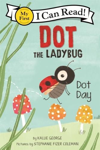Dot the Ladybug: Dot Day