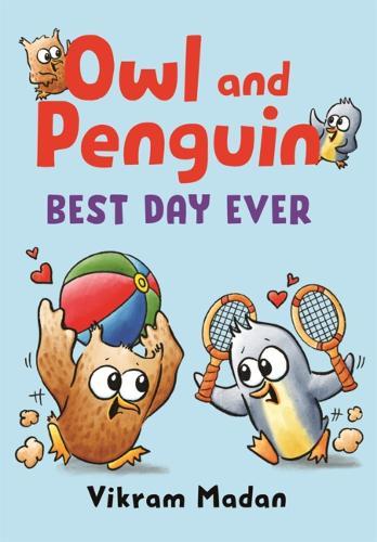 Owl and Penguin: Best Day Ever