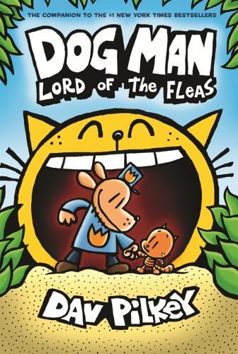 Dog Man: Lord of the Fleas