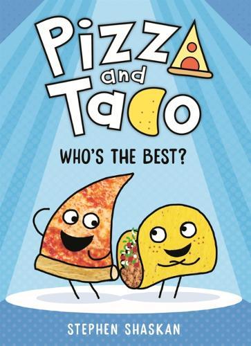 Pizza and Taco: Who's the Best?