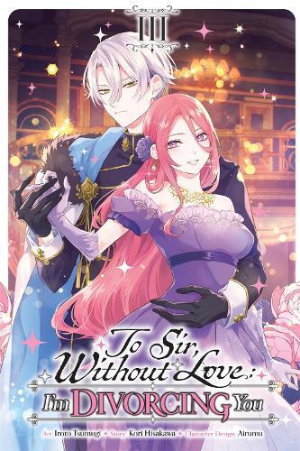 To Sir, Without Love: I'm Divorcing You, Vol. 3 (manga)