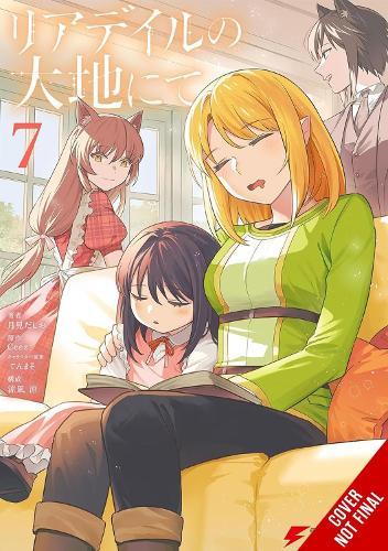 In the Land of Leadale, Vol. 7 (manga)
