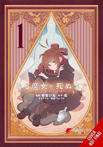 Once Upon a Witch's Death, Vol. 1 (manga): The Tale of the One Thousand Tears of Joy