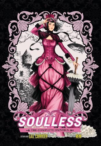 Soulless: The Complete Omnibus