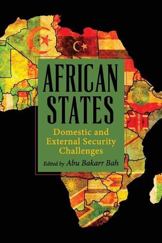 African States: Domestic and External Security Challenges